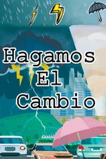 Poster de la película Let's Make the Change