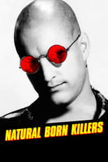 Poster de la película Natural Born Killers