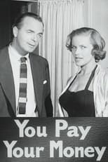 Poster de la película You Pay Your Money