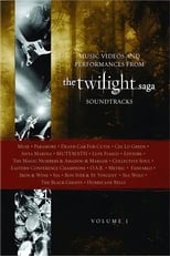Poster de la película The Twilight Saga Soundtracks, Vol 1 : Music Videos and Performances