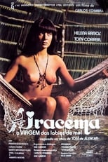 Poster de la película Iracema, a Virgem dos Lábios de Mel