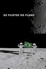 Poster de la película Os Pilotos do Plano