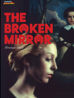 Poster de la película The Broken Mirror