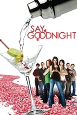 Poster de la película Say Goodnight