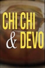 Poster de la película Chi Chi & Devo