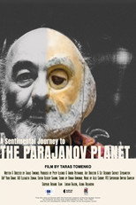 Poster de la película A Sentimental Journey to the Parajanov Planet