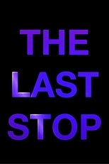 Poster de la película The Last Stop