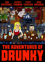 Poster de la película The Adventures of Drunky