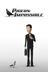 Poster de la película Pigeon: Impossible
