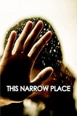 Poster de la película This Narrow Place