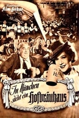 Poster de la película In Munich stands a Hofbäuhaus