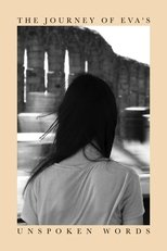 Poster de la película The Journey of Eva's Unspoken Words