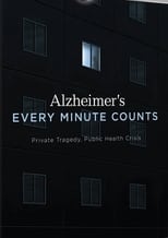 Poster de la película Alzheimer's: Every Minute Counts