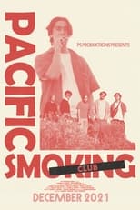 Poster de la película Pacific Smoking Club