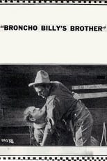 Poster de la película Broncho Billy's Brother