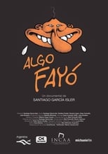 Poster de la película Algo Fayó