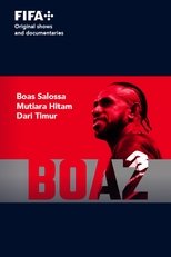 Poster de la película Sons of Football - Boaz Solossa, Mutiara Hitam Dari Timur