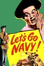 Poster de la película Let's Go Navy!