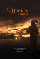 Poster de la película Broken Oaks