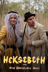 Poster de la serie Heksebeth og den hovedløse magi