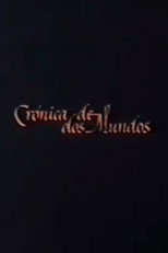 Poster de la película Crónica de Dos Mundos: La Búsqueda