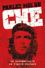 Poster de la película Parlez-moi du Che