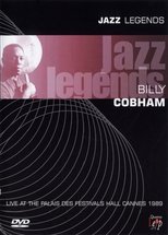 Poster de la película Jazz Legends: Billy Cobham Live At The Palais Des Festivals Hall Cannes 1989