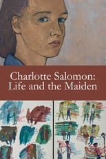 Poster de la película Charlotte Salomon: Life and the Maiden