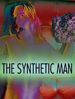 Poster de la película The Synthetic Man