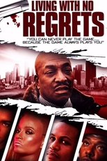 Poster de la película Living with No Regrets