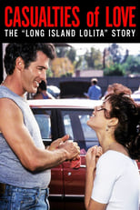 Poster de la película Casualties of Love: The Long Island Lolita Story
