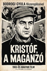 Poster de la película Kristóf, a magánzó