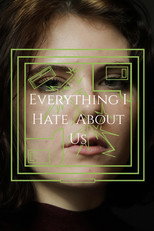 Poster de la película Everything I Hate About Us