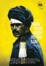Poster de la película Turn Your Body to the Sun