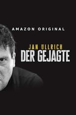 Poster de la serie Jan Ullrich - Der Gejagte