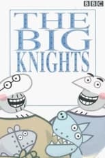 Poster de la serie The Big Knights