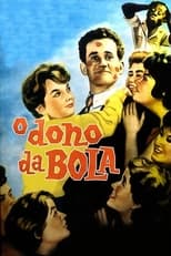 Poster de la película O Dono da Bola