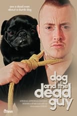 Poster de la película Dog And The Dead Guy