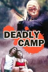 Poster de la película The Deadly Camp