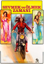 Poster de la película Sevmek ve Ölmek Zamanı
