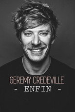 Poster de la película Gérémy Crédeville : Enfin