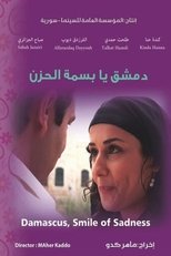 Poster de la película Damascus: The Smile of Sadness