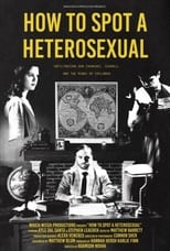 Poster de la película How to Spot a Heterosexual