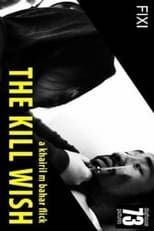 Poster de la película 3 Crimes: The Kill Wish