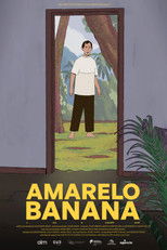 Poster de la película Amarelo Banana