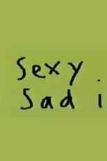 Poster de la película Sexy Sad I