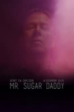 Poster de la película Mr. Sugar Daddy