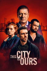 Poster de la serie This City Is Ours