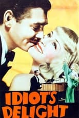 Poster de la película Idiot's Delight