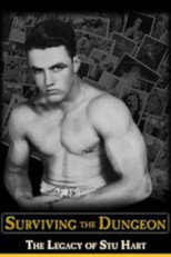 Poster de la película Surviving the Dungeon: The Legacy of Stu Hart